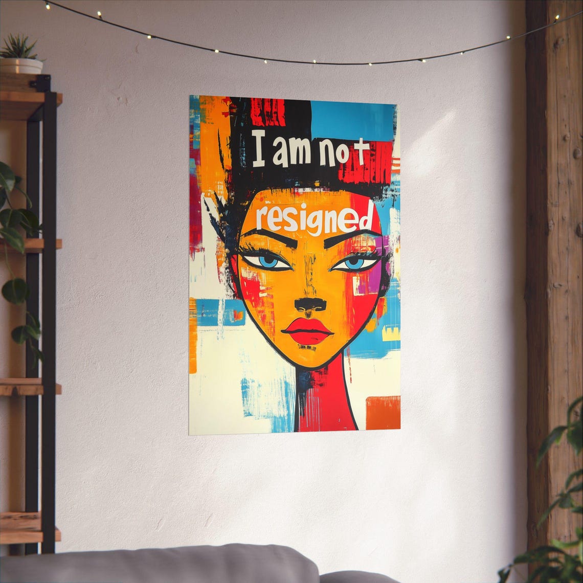 I Am Not Resigned Quote Bold Pop Art Woman Face Motivational Poster - Image 3
