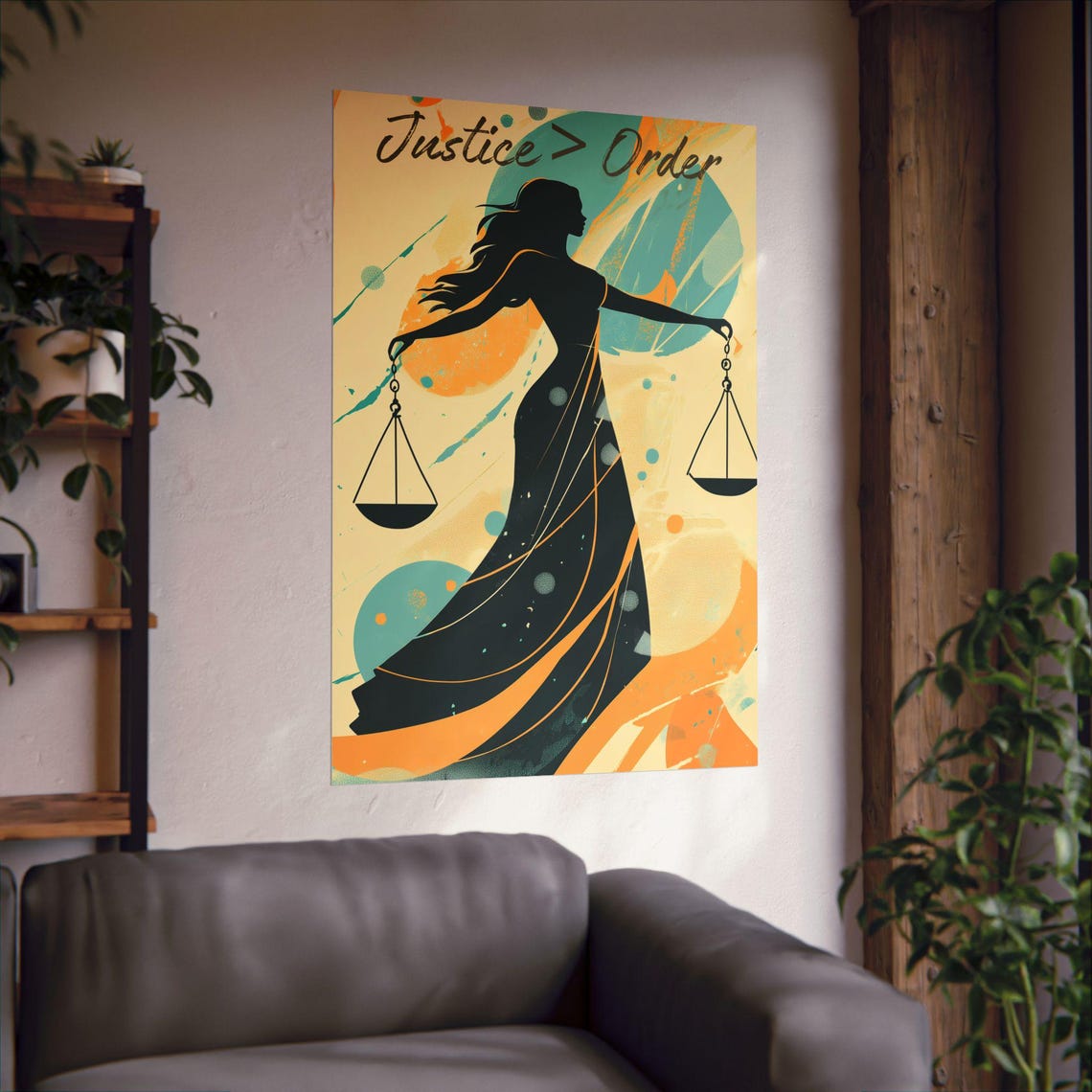 Justice Order Poster Wall Art Order Is Hollow Without Justice Poster Beautiful Bold Statement For Home Office Or Dorm Decor - Image 2
