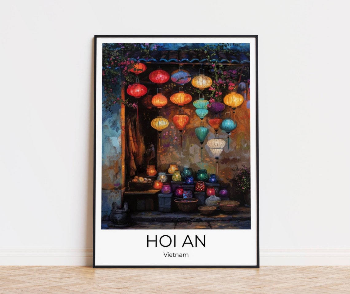 Hoi An Lantern Shop Travelposter Of Hoi An Vietnam Wall Art Vietnam T Ravel Vietnam Vietnam Wall Decoration Vietnam Gift
