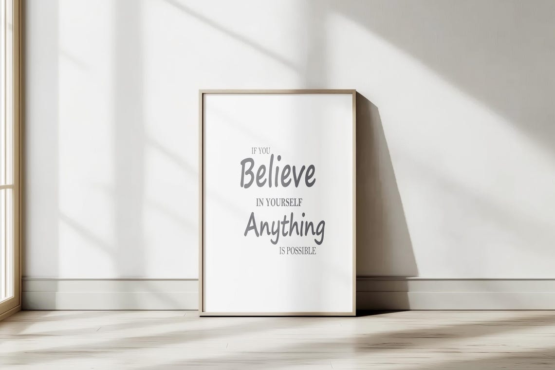 Inspirational Quote Wall Art Believe In Yourself Anything Is Possible Motivational Decor