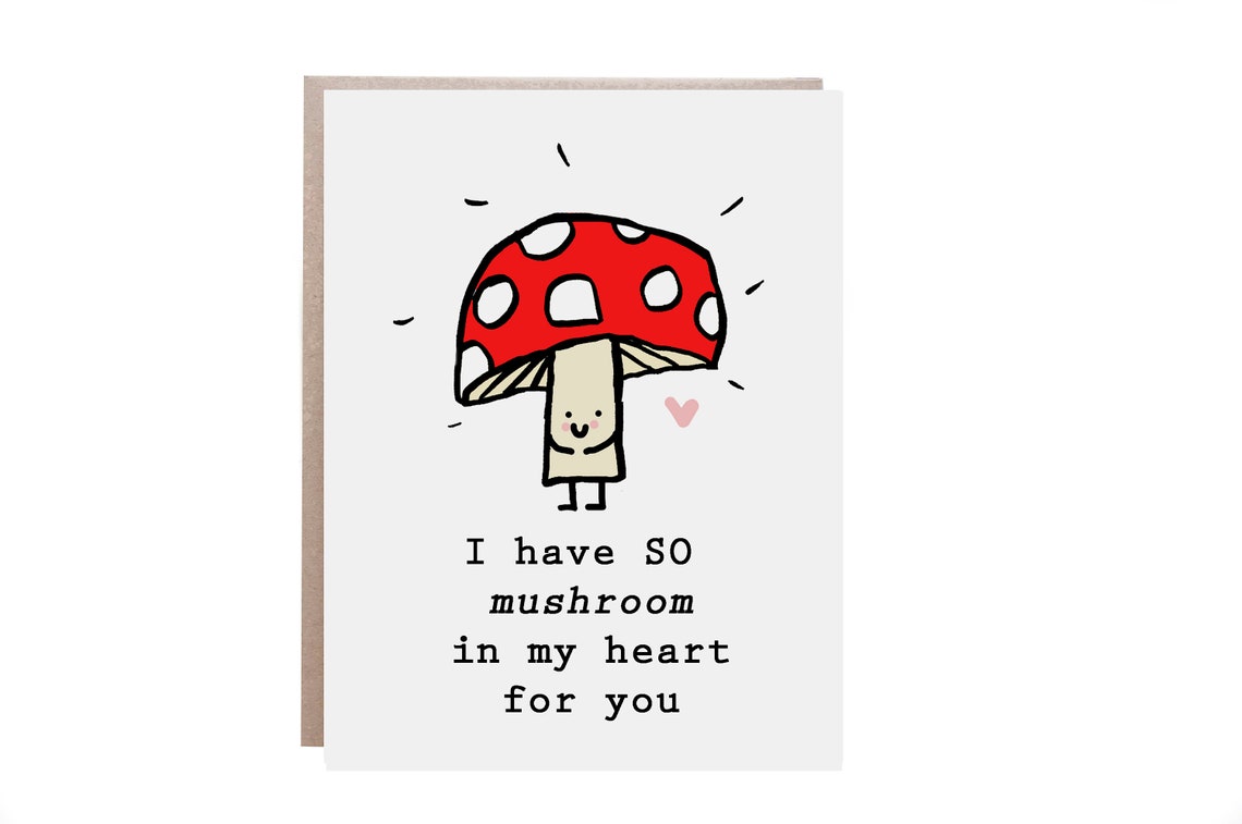 I Have So Mushroom in My Heart Toadstool Pun Love Card Print