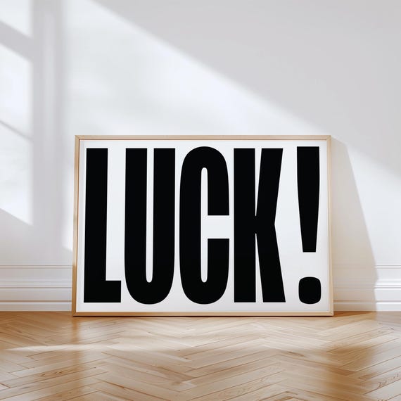 Luck Typography Wall Art Poster Modern Black And White Word Print Vertical And Horizontal Display Motivational Poster For Home Or Office