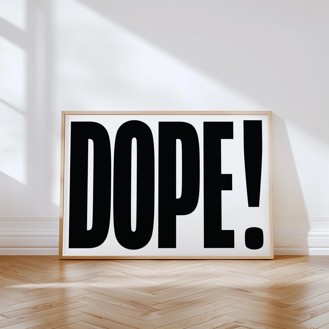 Dope Bold Black White Typography Statement Poster Pop Art Graphic