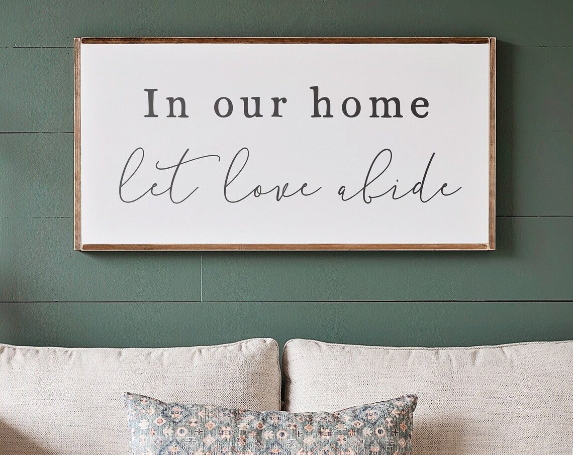 In Our Home Let Love Abide Scripture Sign, Living Room Art