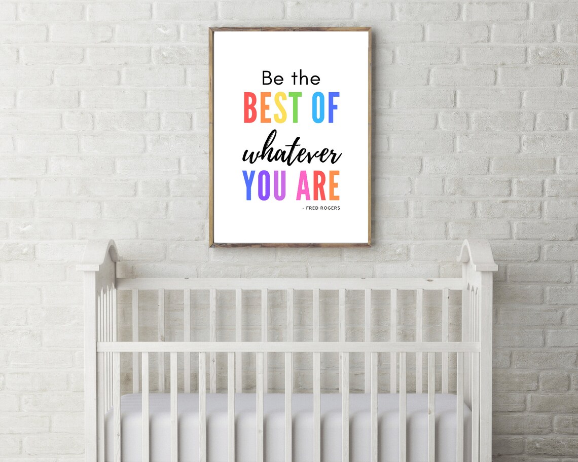 Fred Rogers Be The Best Of Whatever You Are Rainbow Script Quote Wall Art - Image 3