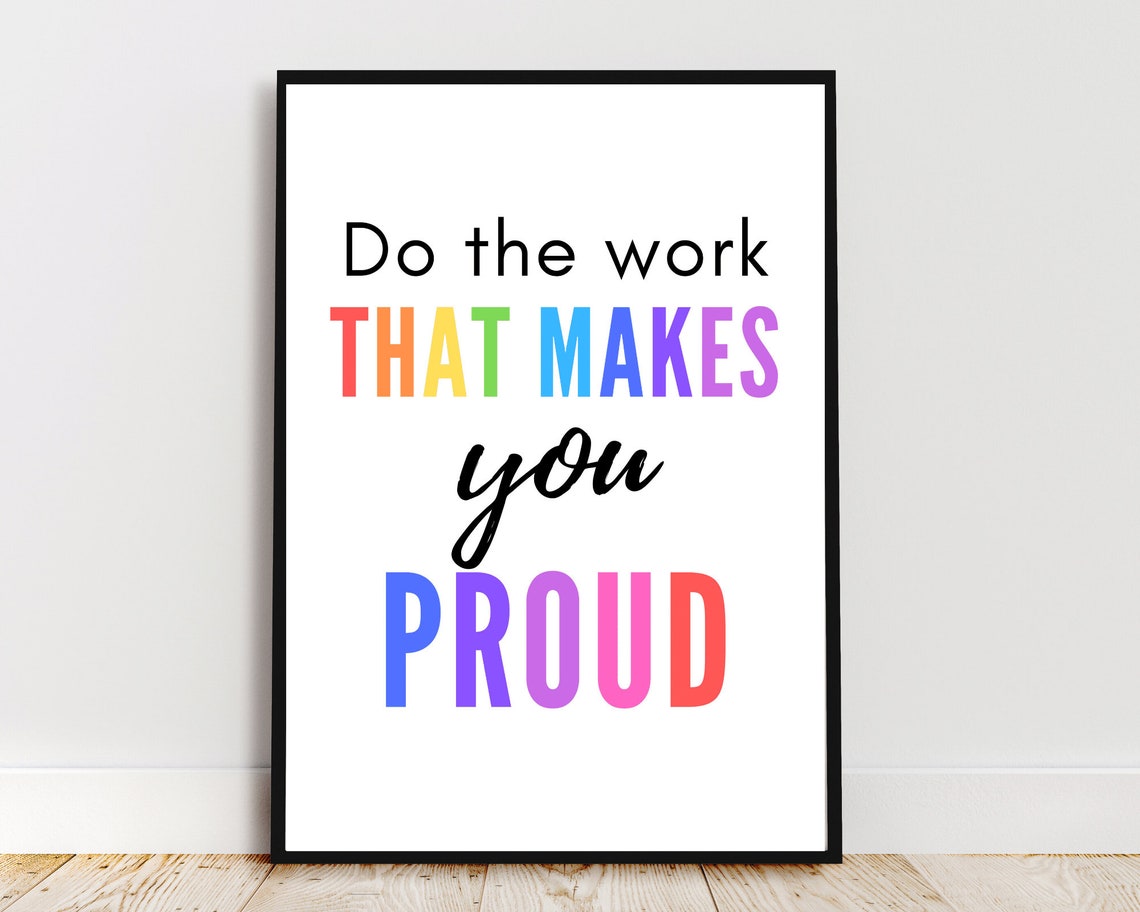 Do The Work That Makes You Proud Rainbow Script Typography Poster - Image 2