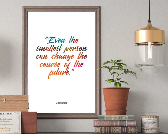 Lotr Quote Wall Art, Inspirational Poster