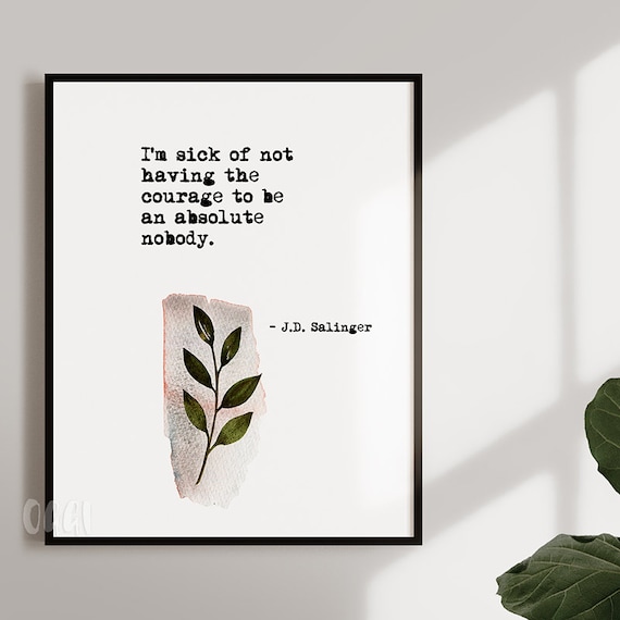 J D Salinger Courage To Be An Absolute Nobody Leaf Watercolor Poster