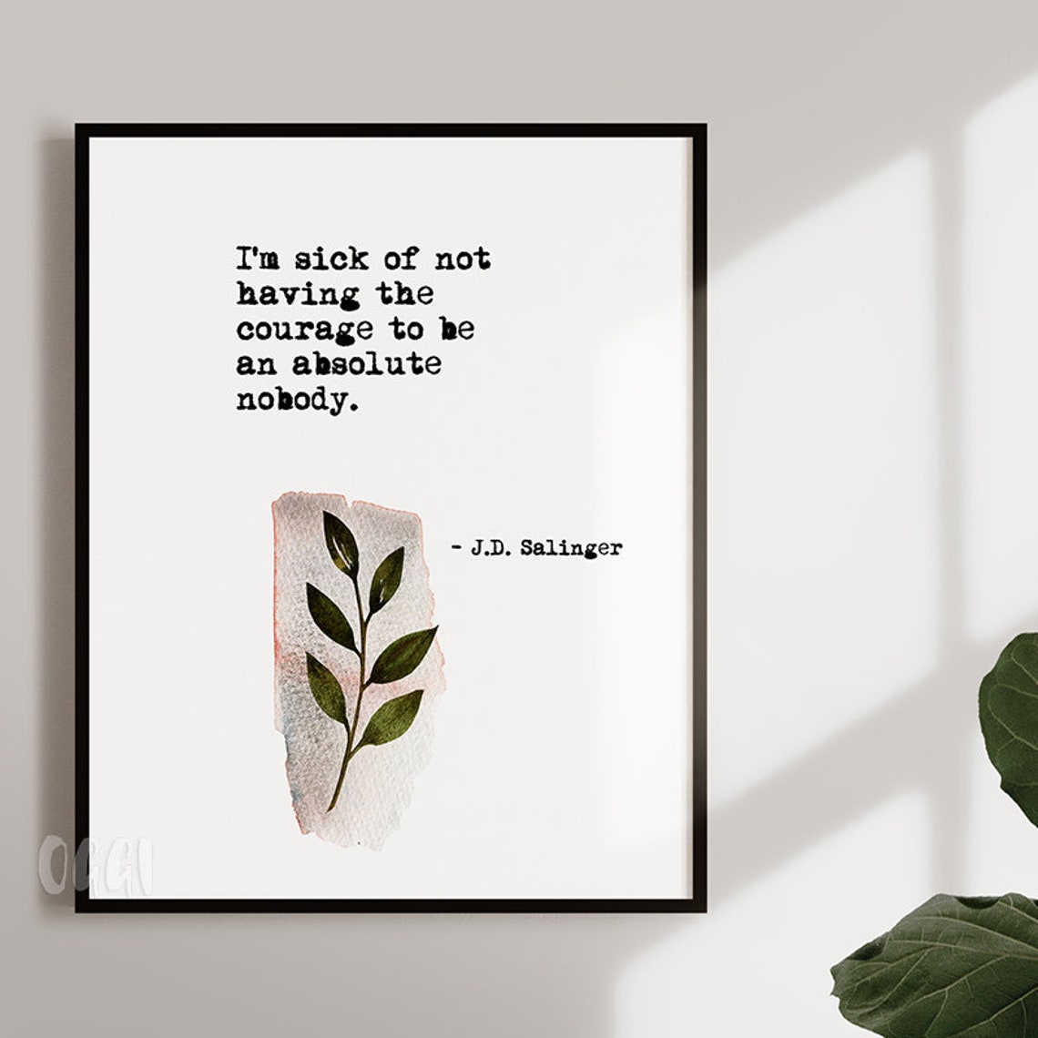 J D Salinger Courage To Be An Absolute Nobody Leaf Watercolor Poster