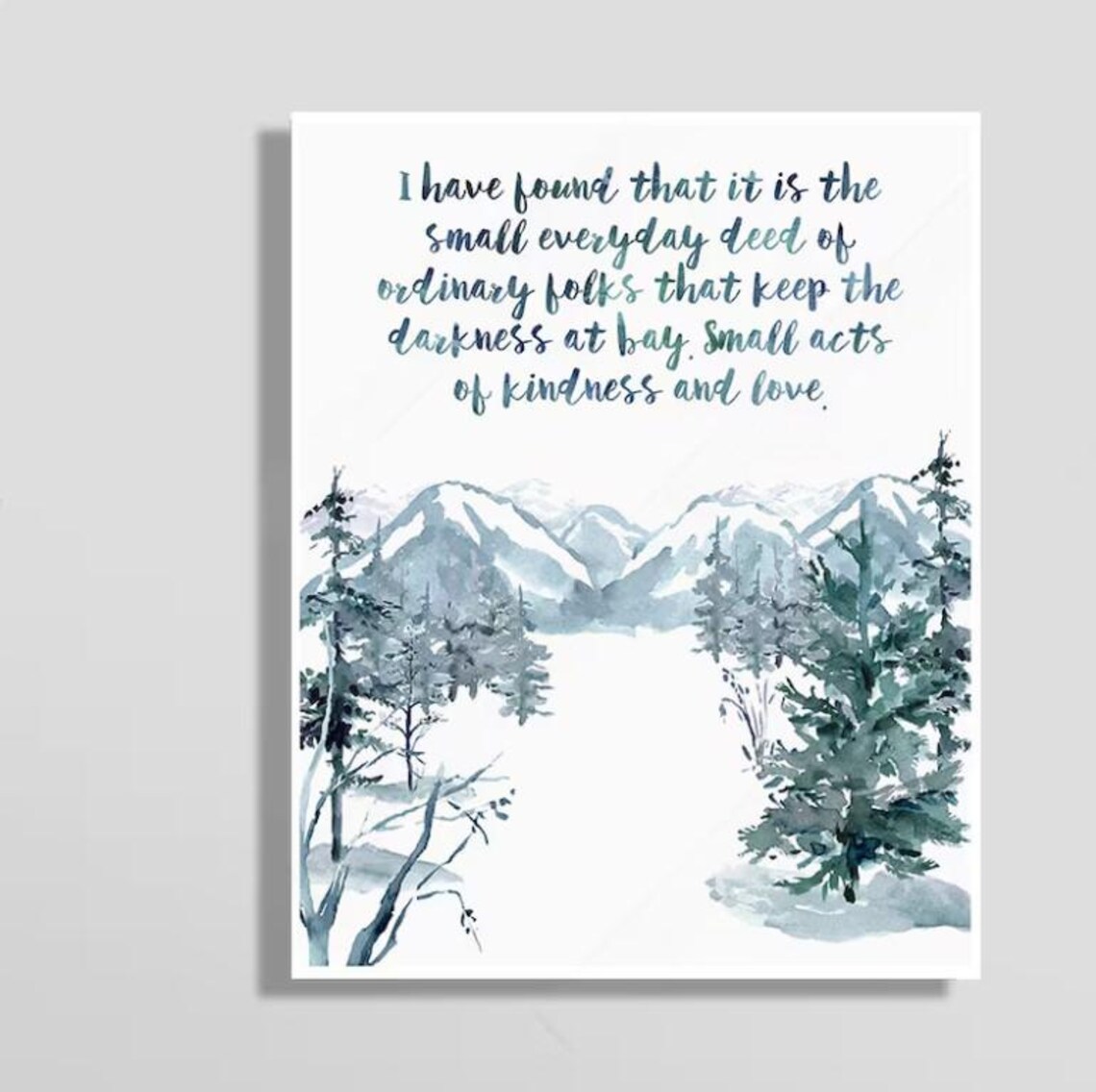 Small Everyday Deed Inspiration Quote Art Print