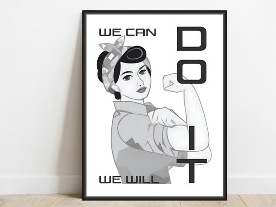 We Can Do It Rosie The Riveter Original Art Print Motivational Quote Prints Office Home Decor Female Power Poster Instant