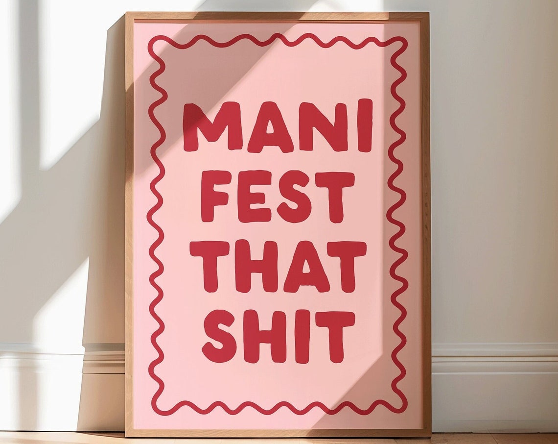 Manifest That Shit Bold Red Sweary Motivation Typography Poster