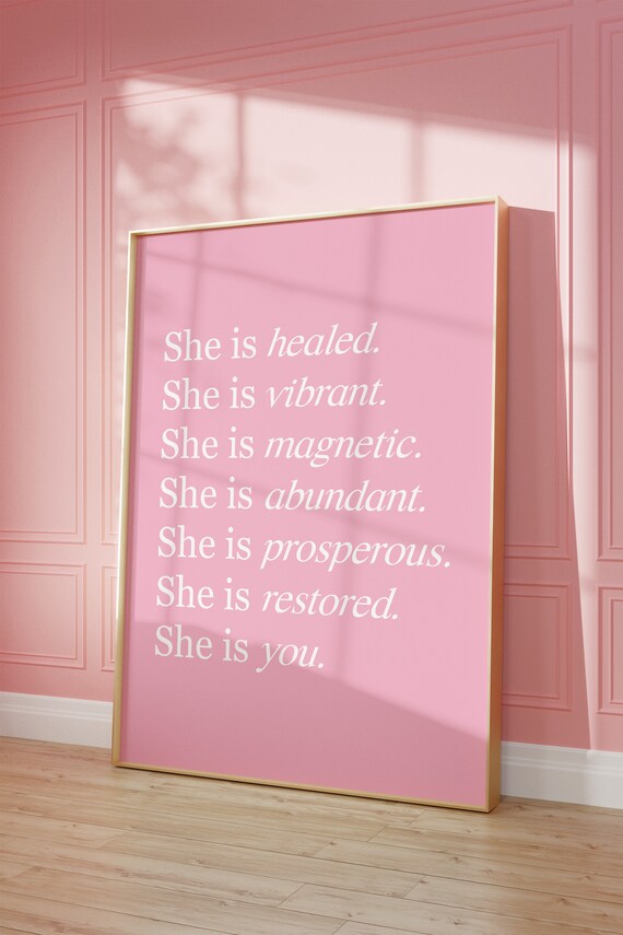 She Is Healed Vibrant Magnetic Abundant Pink Affirmation Self Love Poster