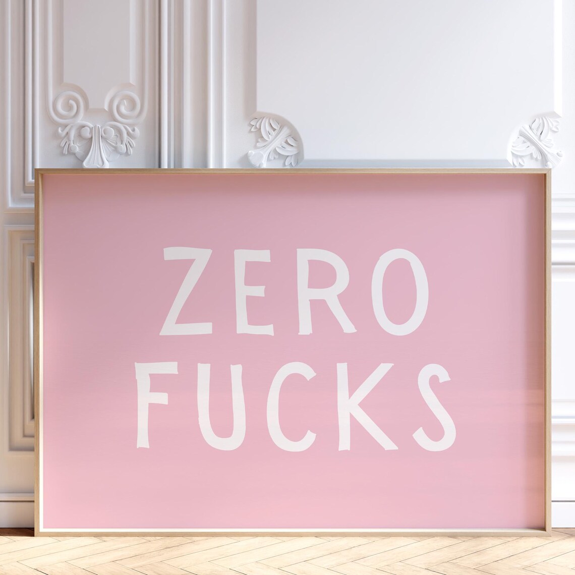 Zero Fucks Bold Pink Typography Quirky Trendy Dorm Room Poster