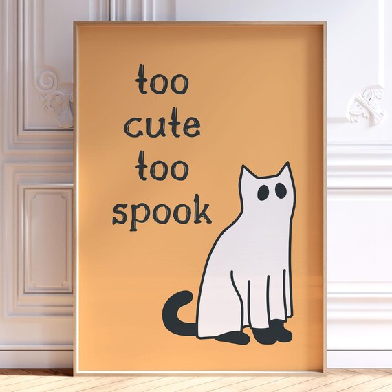 Too Cute Spook Halloween Print Black Cat Poster Trendy Autumn Wall Art Quirky Seasonal Decor Lover