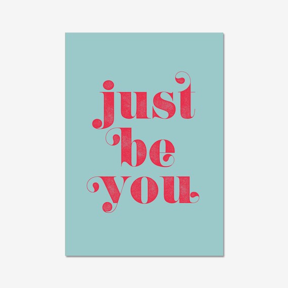 Just Be You Retro Red Lettering Teal Bold Typography Quote Poster