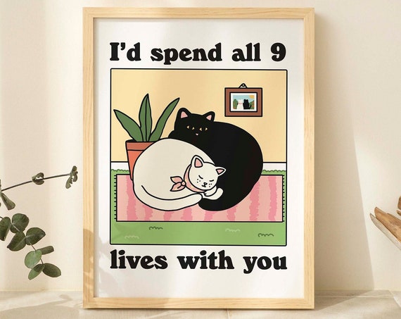 Retro Cat Romantic Quote Poster, Cozy Home Print