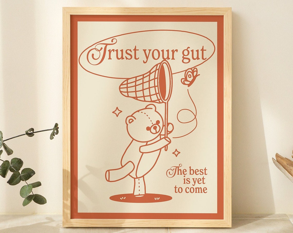 Trust Your Gut Best Is Yet To Come Bear Butterfly Burnt Orange Print - Image 2