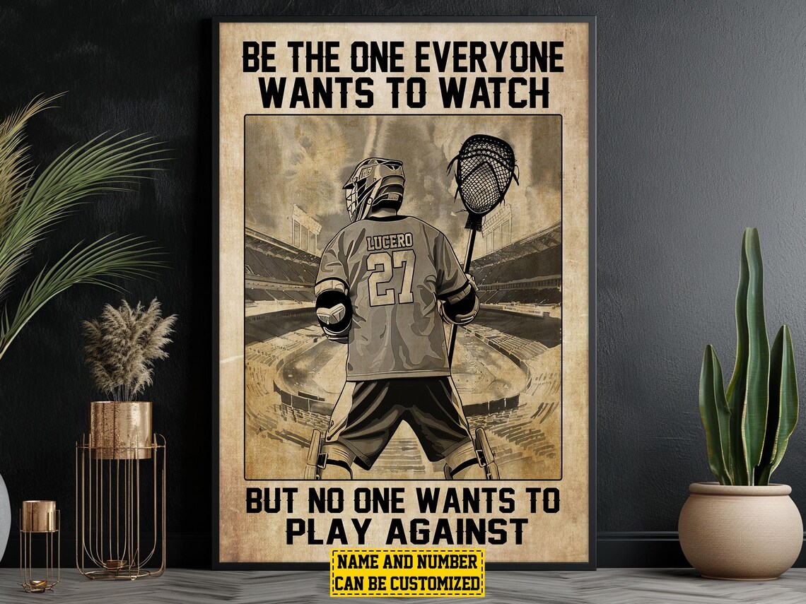 Personalized Lacrosse Boy Be The One Quote Custom Name Number Sports Poster