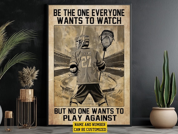 Personalized Lacrosse Boy Be The One Quote Custom Name Number Sports Poster