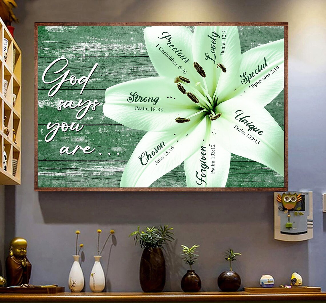 God Says You Are White Lily Flower Scripture Words Faith Canvas Wall Poster - Image 4