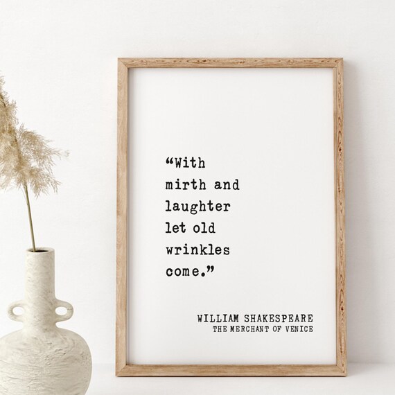 William Shakespeare Quote, Aging Retirement Art Print