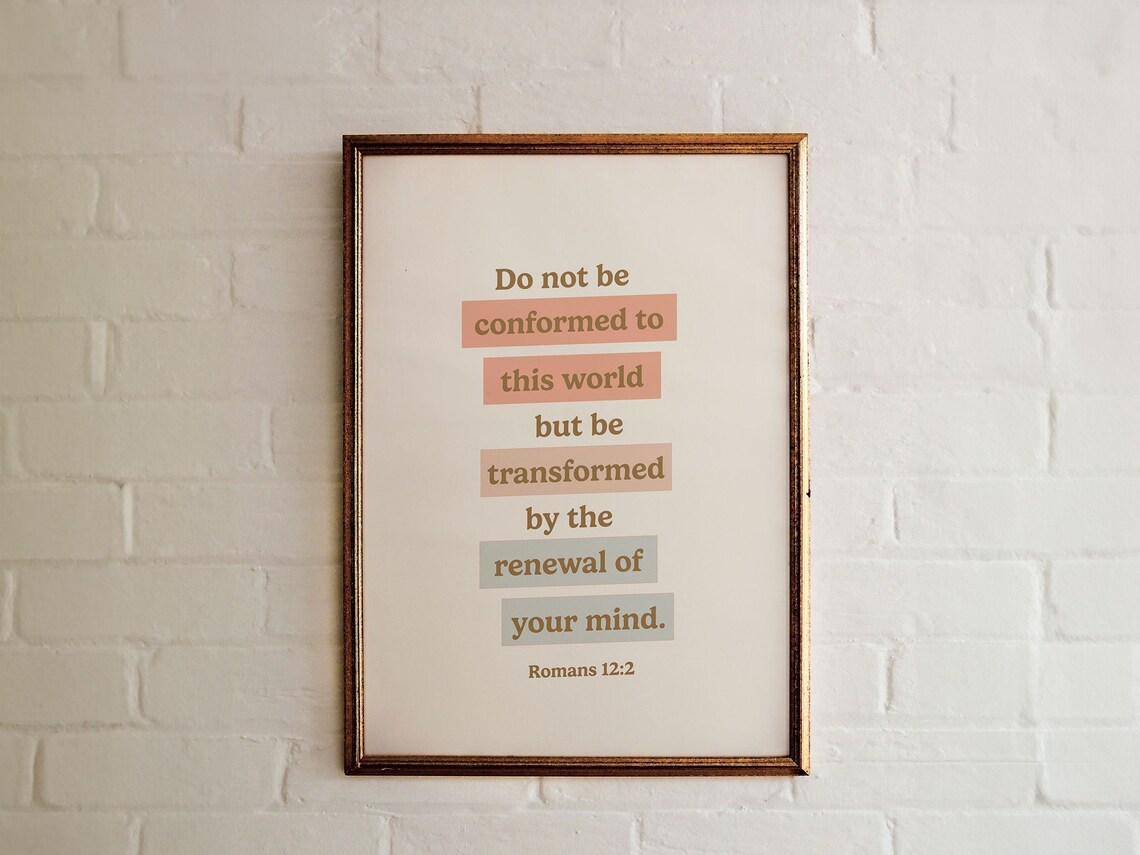 Romans 12:2 Scripture Art Print, Biblical Encouragement