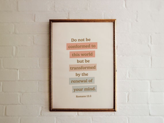 Romans 12:2 Scripture Art Print, Biblical Encouragement