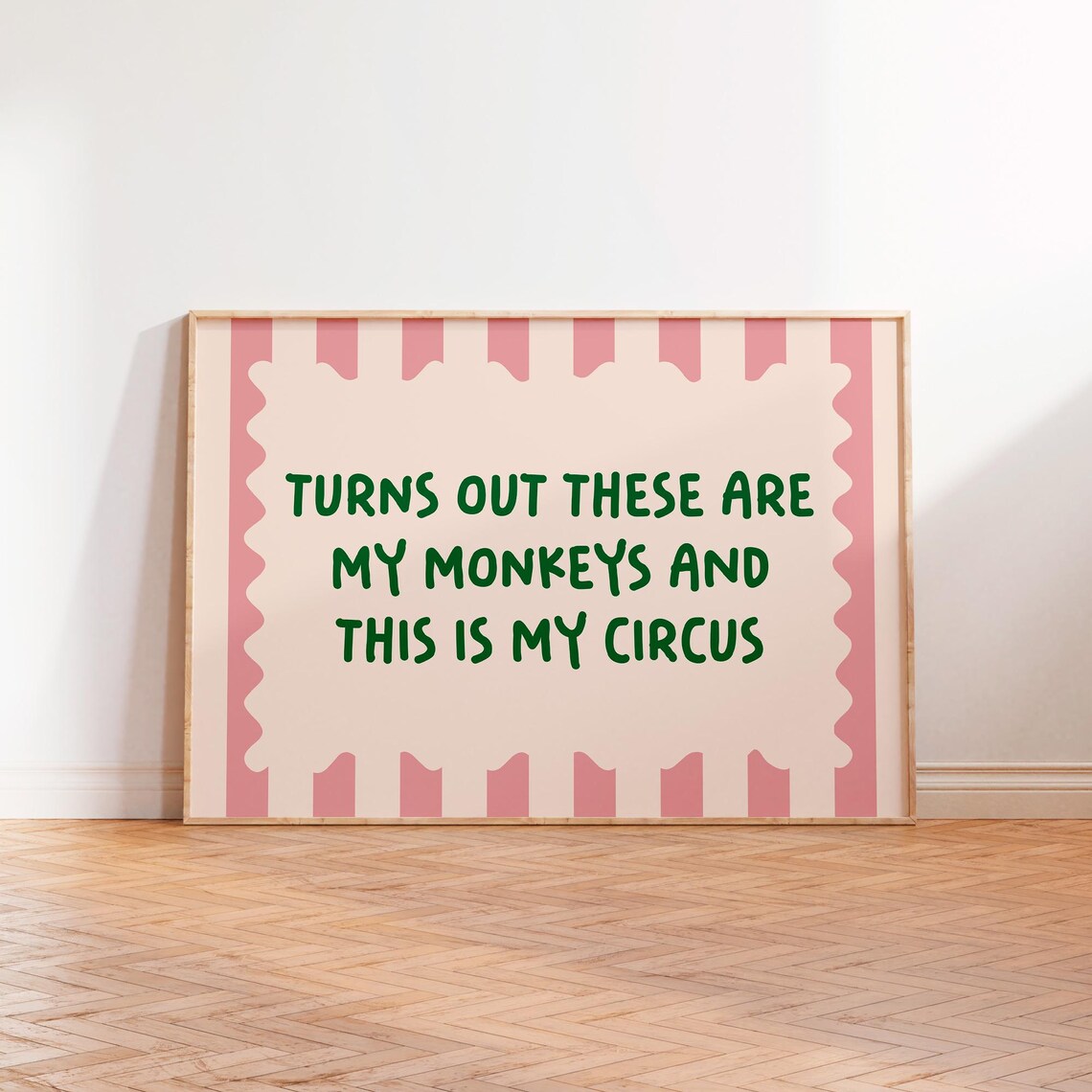 Turns Out These Are My Monkeys, My Circus Poster - Image 2