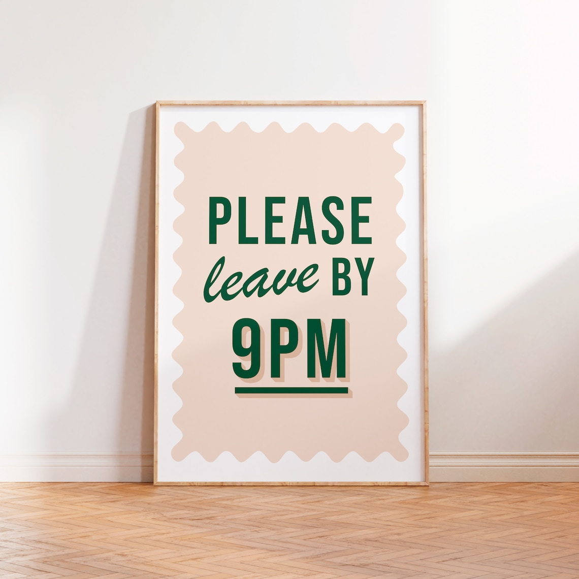Please Leave By 9pm Quote Print, Hallway Wall Art