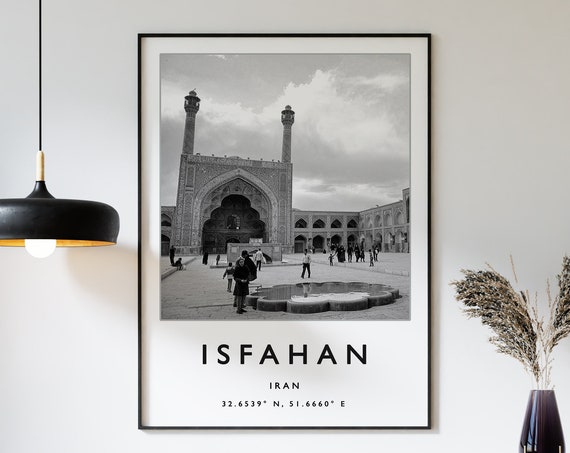 Isfahan Travel Print Isfahan Travel Poster Iran Travel Print Middle East Travel Art Travel Poster Black And White Travel Gift