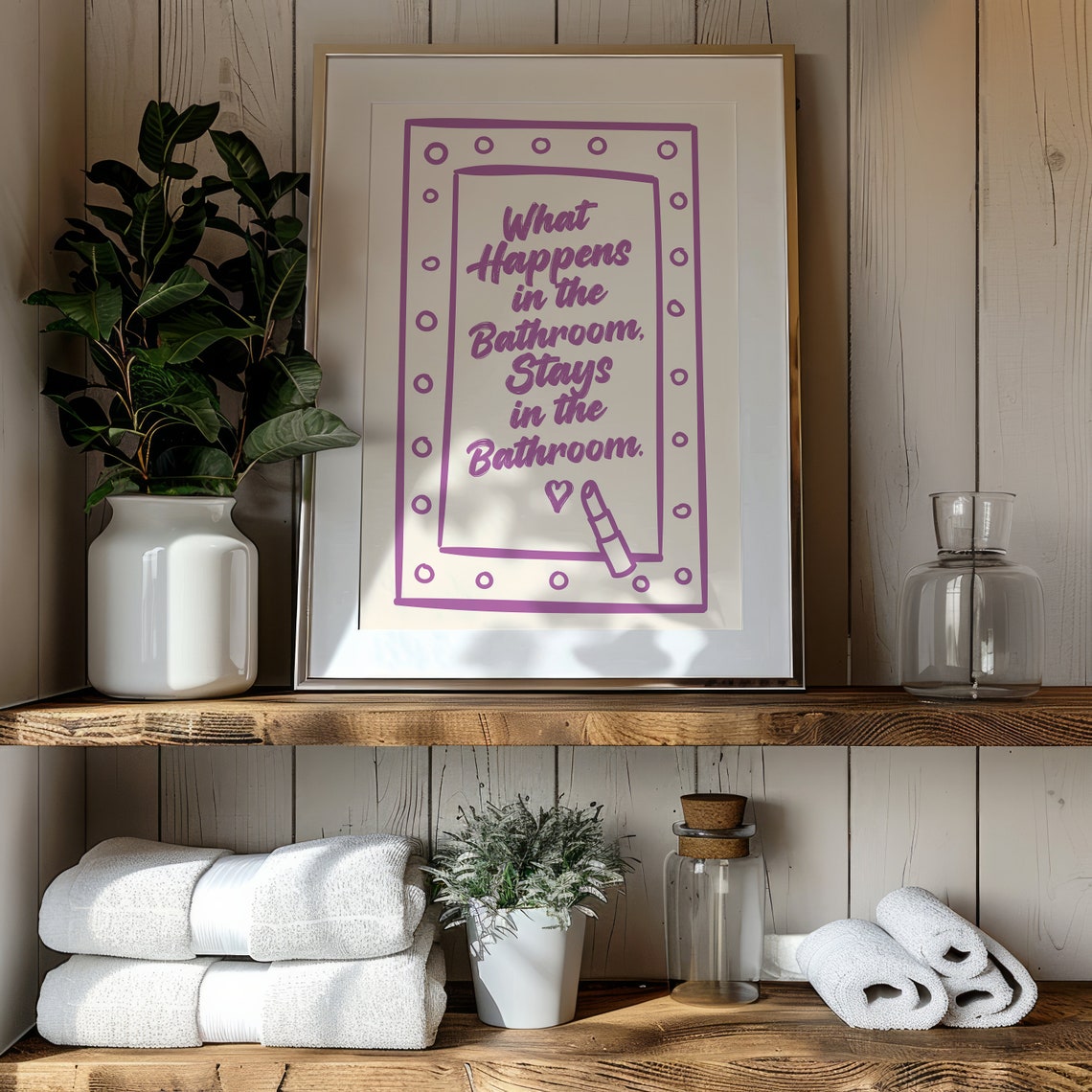 What Happens In The Bathroom Stays Funny Purple Quote Wall Poster - Image 2