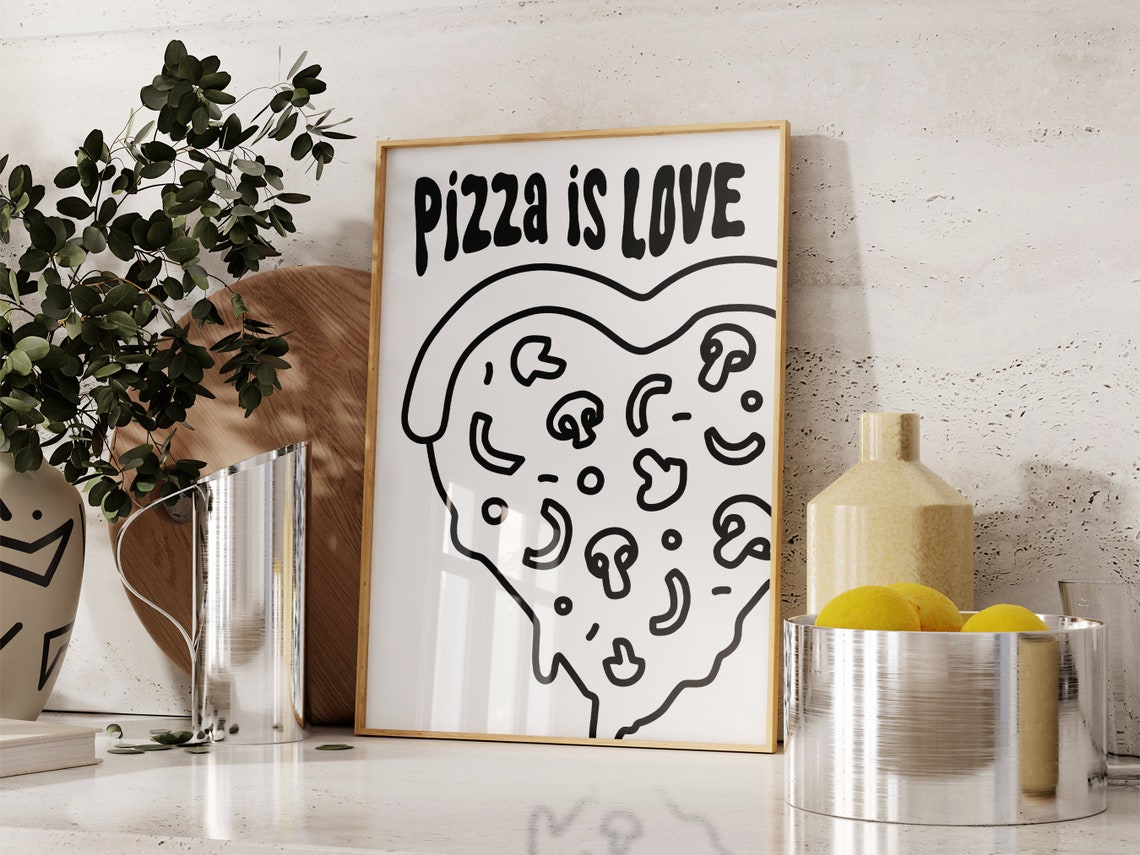 Pizza Is Love Heart Shaped Slice Fun Black White Kitchen Poster