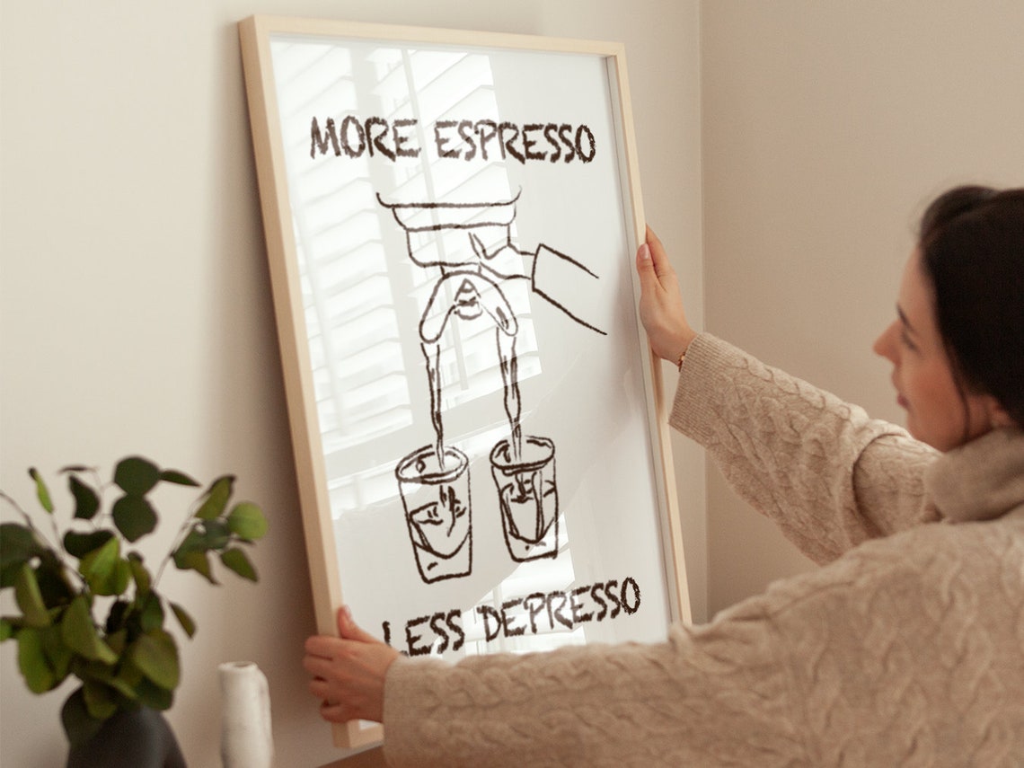 More Espresso Less Depresso Funny Coffee Quote Kitchen Bar Poster - Image 4