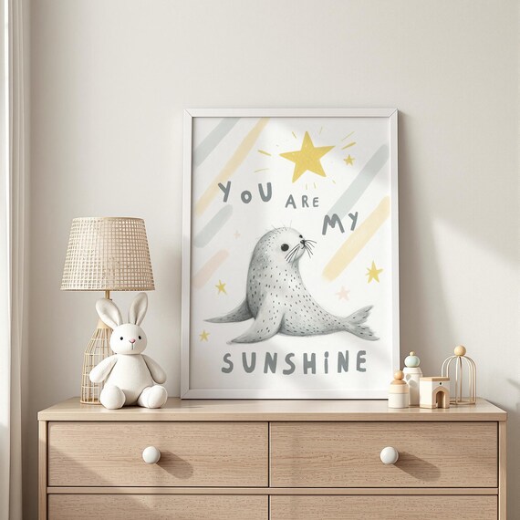 You Are My Sunshine Quote Cute Baby Seal Starry Nursery Poster