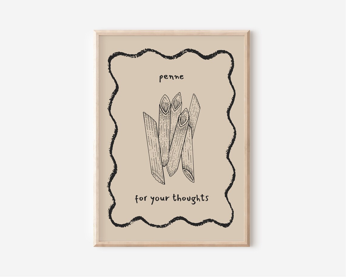 Penne For Your Thoughts Pasta Sketch Punny Kitchen Decor Poster - Image 5