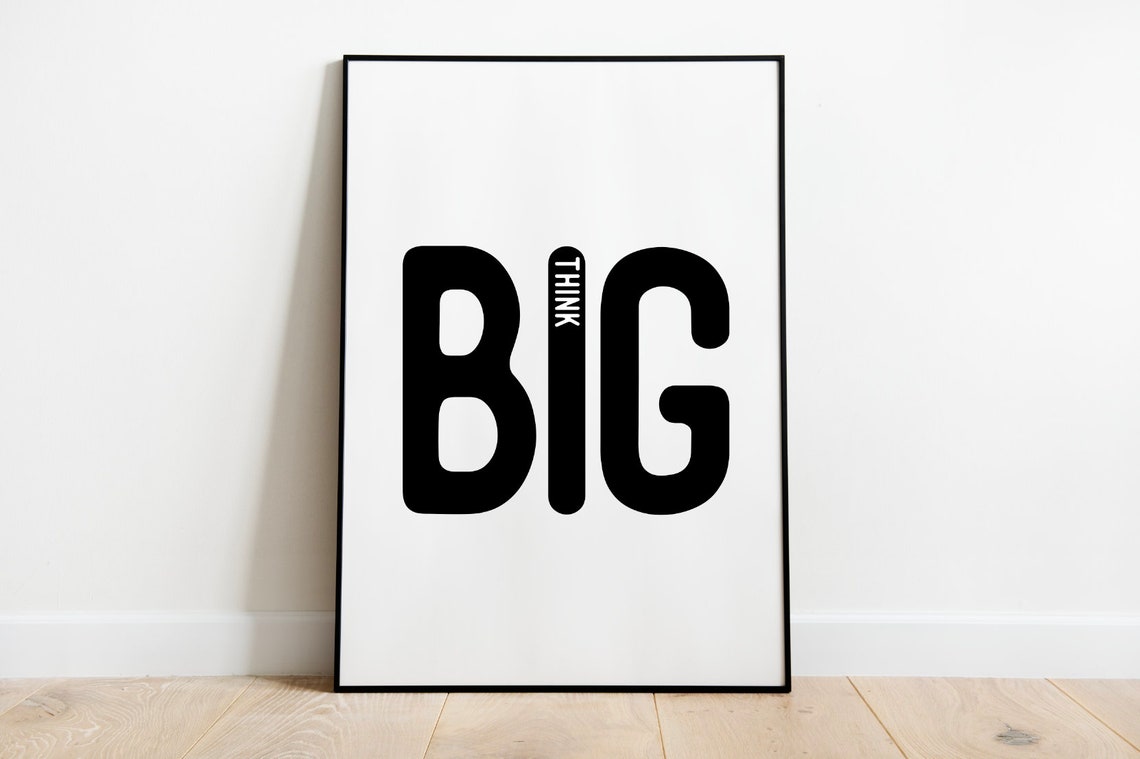 Think Big Motivational Poster Bold Oversized Lettering Typography - Image 3
