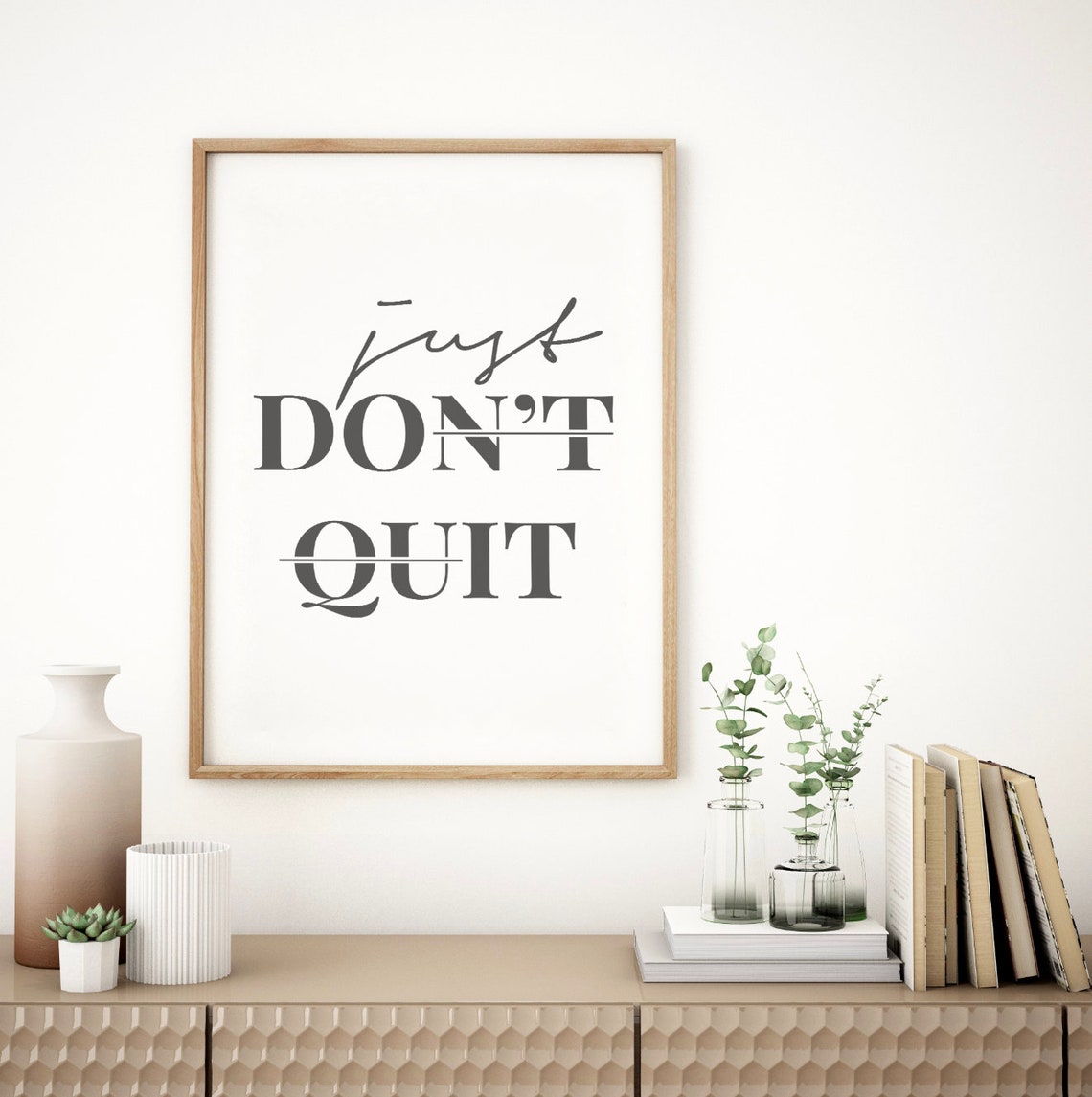 Just Dont Quit Perseverance Script Serif Typography Quote Poster - Image 3