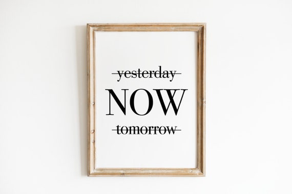 Now Home Art Custom Quote Print Custom Text Print Custom Quote Custom Wall Art Quote Wall Art Personalized Quote Inspirational