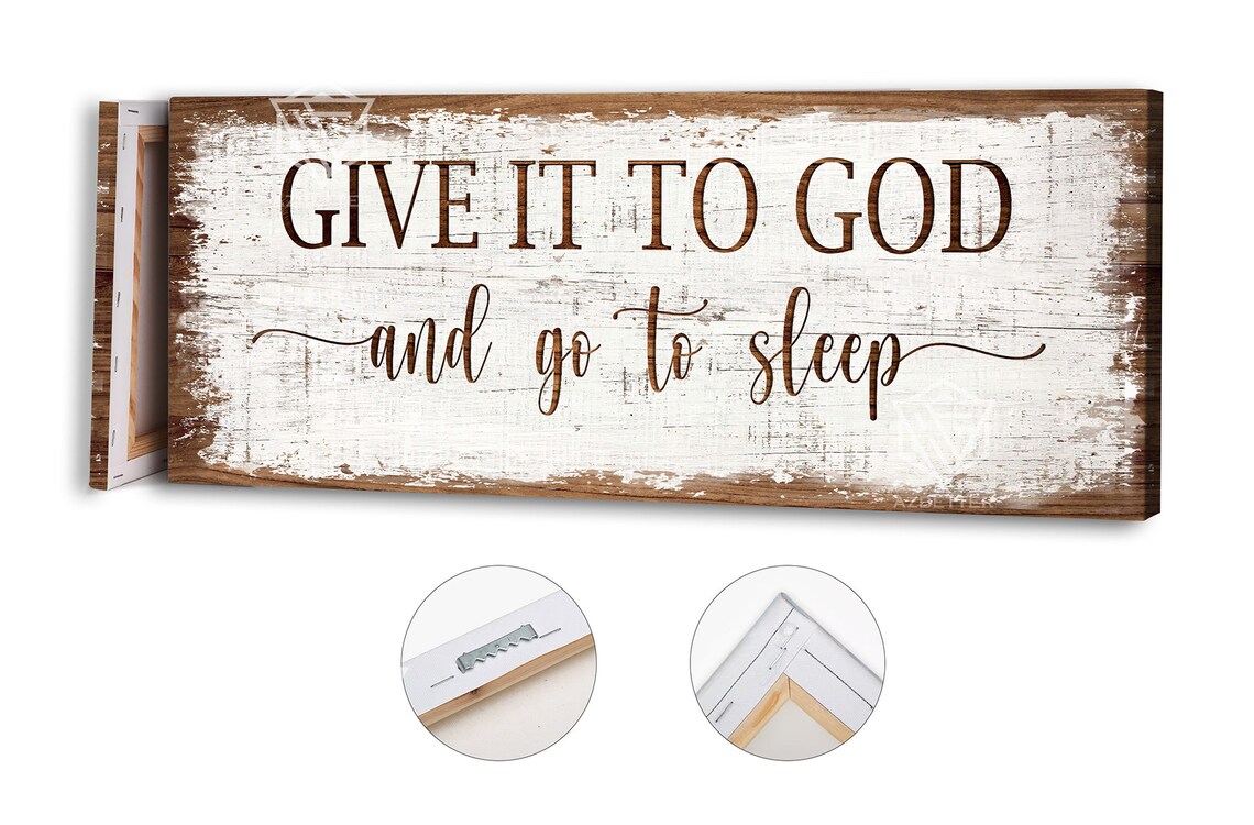 Give It To God And Go To Sleep Sign Farmhouse Country Home Decor Wall Art Vintage Homestead Print Master Bedroom Decor - Image 4