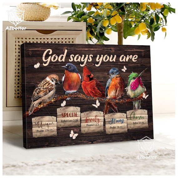 God Says You Are Birds on Branch Unique Special Lovely Strong Chosen Poster