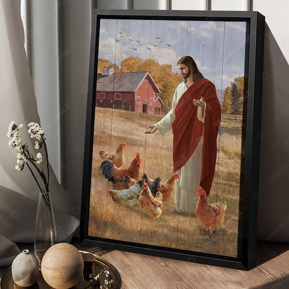 Jesus Walking Among Chickens at a Country Barn Painting Poster