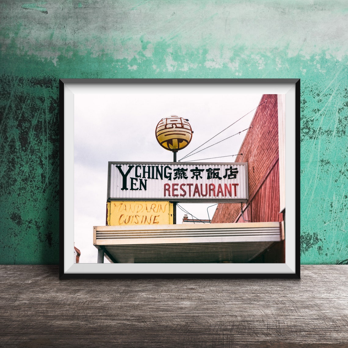 Yen Ching Restaurant Mandarin Cuisine Vintage Sign Dubuque Iowa Poster