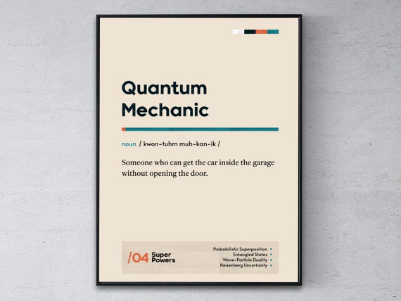 Quantum Mechanic Definition Poster Theory Coworker Wall Art Physics Graduation Print Funny Modern Office Gift