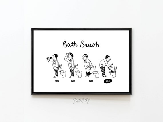 Bath Brush Bathroom Print Funny Bathroom Decor Wall Art Bathroom Poster Family Bathroom Humor Guest Bathroom Art Amusing Gift For Home
