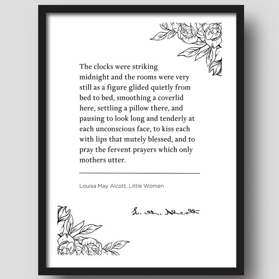 Louisa May Alcott The Clocks Were Striking Midnight And The Rooms Little Women Book Quote Print Wall Dcor Mothers Day Gift