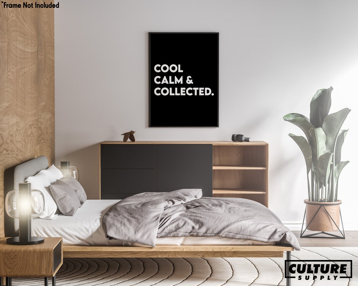 Cool Calm and Collected Minimalist Black Typography Wall Art - Image 3