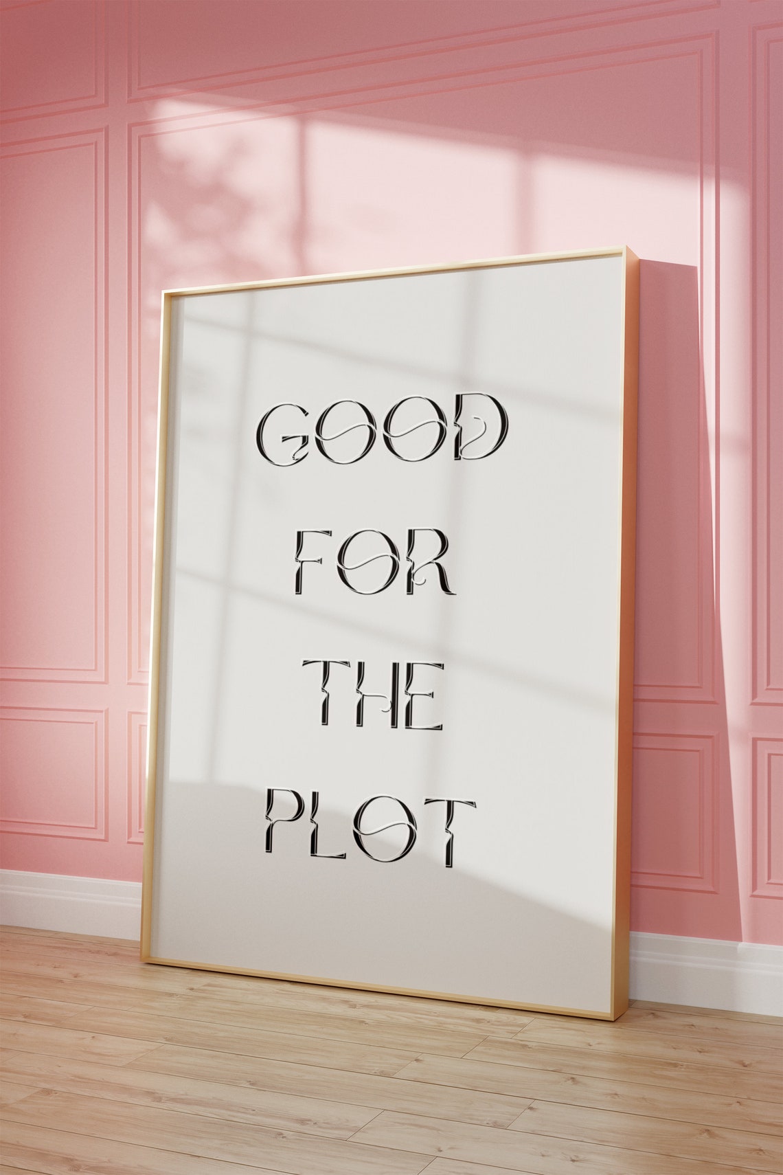 Good For The Plot Quote Print Minimalist Plot Quote Wall Art Fancy Chic Trendy Calm Cozy Poster Woman Quote Room Deco - Image 5