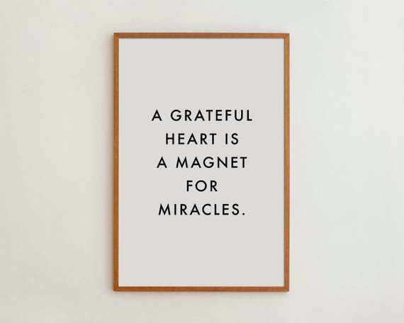Grateful Heart Inspirational Quote Art Print