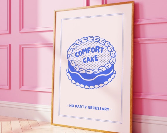 Trendy Cake Art Funny Comfort Cake Food Kitchen Decor Girly Funny Wall Art Playful Kitchen Print Minimalistic Coquette Wall Art